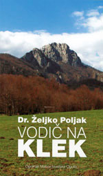 Vodič na Klek autora Željka Poljaka